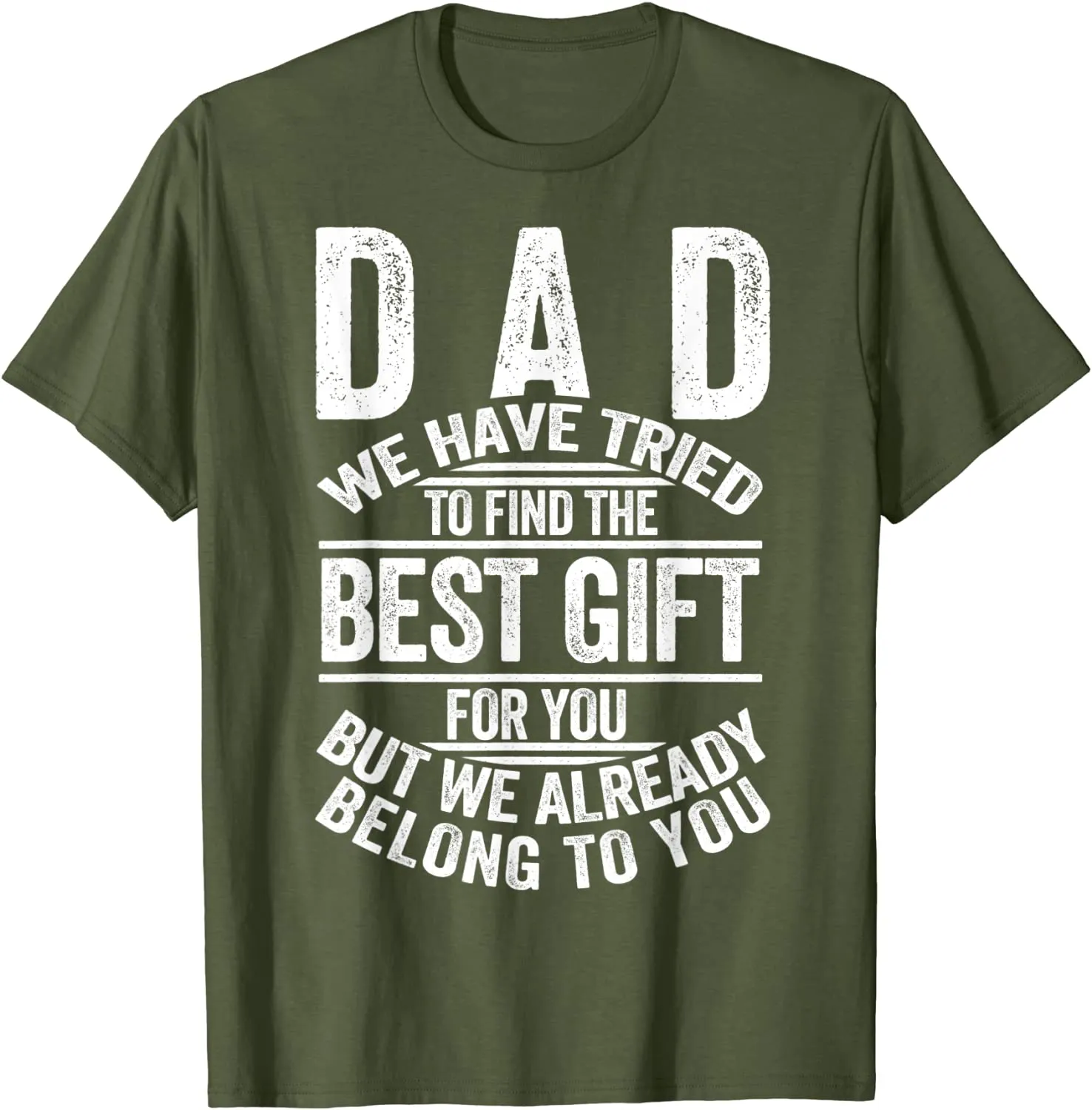 Funny Fathers Day Shirt Dad from Daughter Son Wife for Daddy T-Shirt