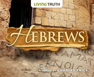 Hebrews 4: Going On To Maturity